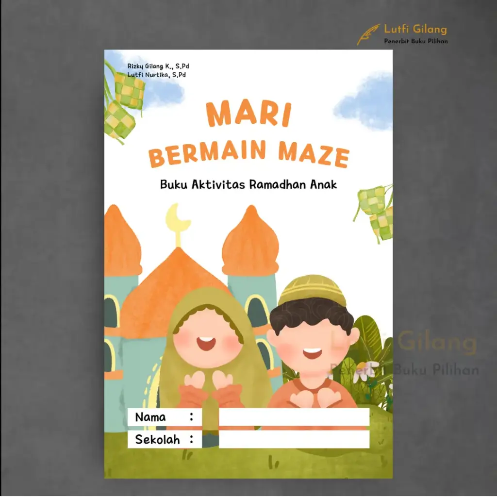 Buku Aktivitas Ramadhan Anak : Mari Bermain Maze