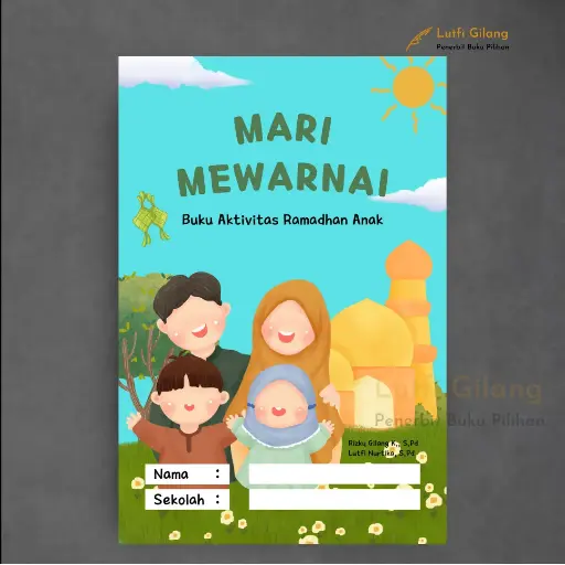 Buku Aktivitas Ramadhan Anak : Mari Mewarnai