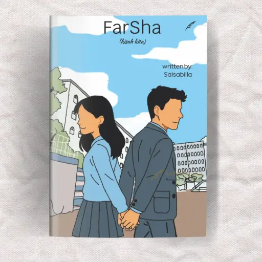Farsha : Kisah Kita